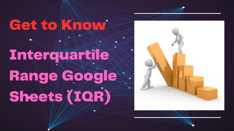 Interquartile Range Google Sheets